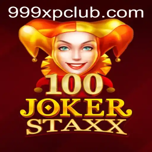 Exploring 100JokerStaxx: A Dive into the Thrills of 999XP