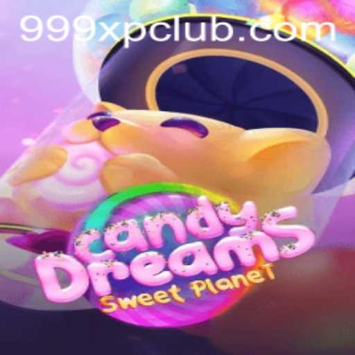 CandyDreams Adventure: Conquer the Sweet Challenges and Earn 999XP