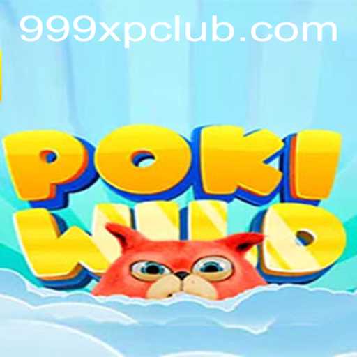 Exploring the Thrills of PokiWild: Unlocking the 999XP Challenge