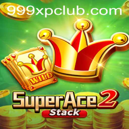 Unlock the Thrills of SuperAce2: Mastering the Game with 999XP