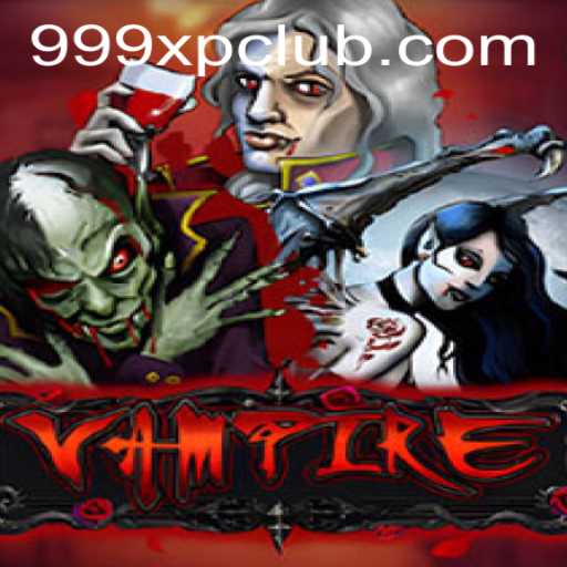 Exploring the Mysterious World of Vampire: The 999XP Experience